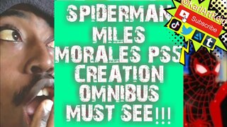 SPIDER-MAN MILES MORALES PS5 CREATION OMNIBUS (MUST WATCH)