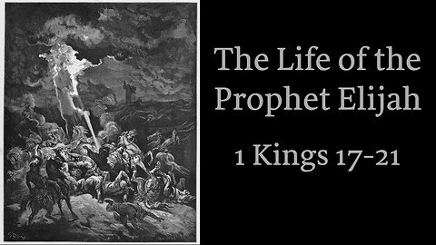 The Prophet Elijah (1 Kings 17-21) with Christopher Enoch
