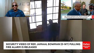 Video Shows Rep Jamaal Bowman Pulled Fire Alarm On Purpose But He Is Still Lying