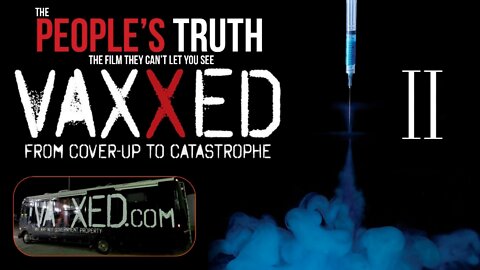 Vaxxed II 💉 The People's Truth Documentary (2019)