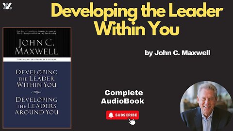 Developing the Leader Within You by John C. Maxwell ///Full Audiobook///