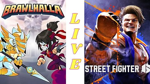 Ultimate Showdown Live Stream: Brawlhalla & Street Fighter 6 Gameplay!