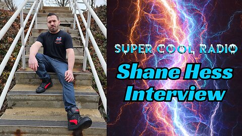 Shane Hess Interview (Super Cool Radio Producer and Event Security)