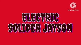 Electric Solider Jayson (Title Card) [⚠️ Seizure Warning]