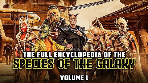 The Galactic Database for Xenoanthropology: Exploring the Species of the SW Universe [Volume 1]