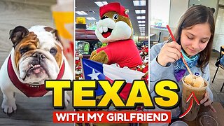 TEXAS WITH MY GIRLFRIEND! 🤠