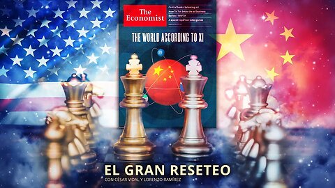 El Gran Reseteo: La gran apuesta de Xi: alianzas globales para acabar con el imperio anglosajón