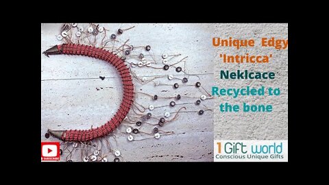 Make this Unique Edgy 'Intricca' Necklace Using Much of Recycled Materials
