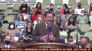 MINISTRAÇÃO DO PASTOR MARCELO | ASSEMBLEIA DE DEUS, MINISTÉRIO DO BELÉM, SÃO PAULO, SP