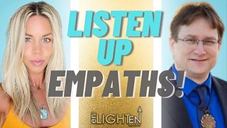 291: Empaths… Amplify Your Intuition, Protect Your Energy with Peter Benson | Enlighten Up Podcast