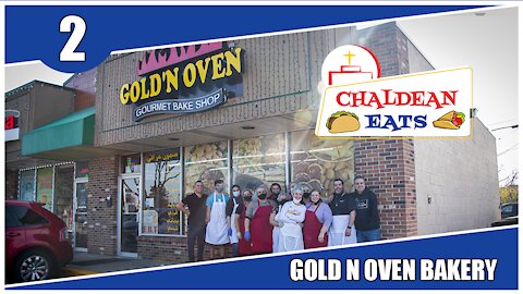 Chaldeans Eats: With Gold N Oven Bakery