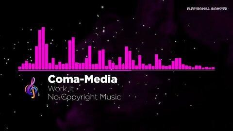 Work It | Electronic Music | Free Background Music | No Copyright Music | Electronica Monster