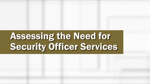 Assessing the Need for Security Officer Services