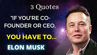 3 Elon Musk Quotes (10-12) Innovation Lessons for Achieving Success