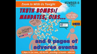 Ep 109 N8 23rd Feb 24 Truth Bombs OIAs and 9 Pages of Adverse Events