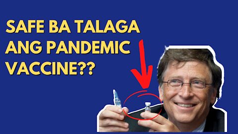 💥SAFE BA TALAGA ANG COVID 19 VACCINE?