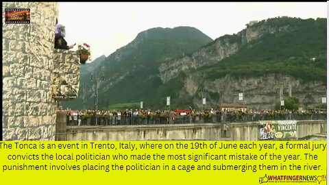 The Tonca is an event in Trento, Italy, where on the 19th of June each year