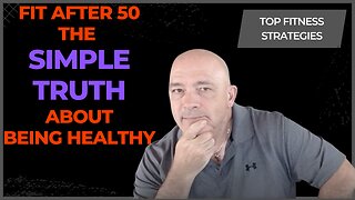 Fitness After 50: The Simple Truth Hardly Anyone Wants To Follow!