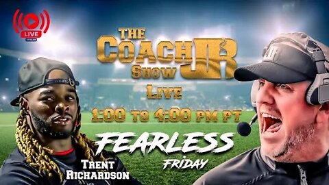 Crimson Tide & NFL RB Trent Richardson Joins me on this Fearless Friday's The Coach JB Show
