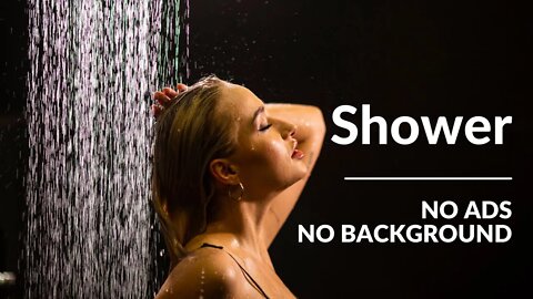 The Absolute Best Shower Sound for Sleeping | SHOWER SOUNDS WHITE NOISE | White Noise Channel