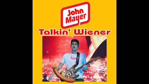 John Mayer Talkin' Wiener!