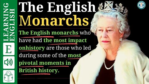 learn English through Story 🍁 The English monarchs - Graded Reader Level 3