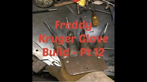 Freddy Kruger Glove Build - Part 12 - Halloween Build - Nightmare in My Garage