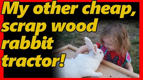 Another cheap diy rabbit tractor build. How to build meat rabbit tractor from reclaimed, scrap wood.