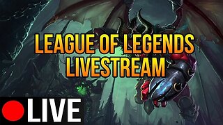 League of Legends Livestream #1