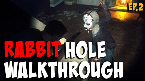 This Game Is Stressing Me Out | Rabbit Hole Ep 2, Walkthrough