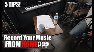 5 Tips For Recording At Your Home Studio