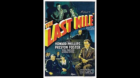 The Last Mile (1932) Crime drama movie
