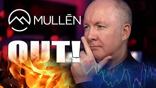 MULLEN 48%UP & OUT! - TRADING & INVESTING - Martyn Lucas Investor @MartynLucas