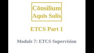 ETCS Part 1 Module 7 (English)