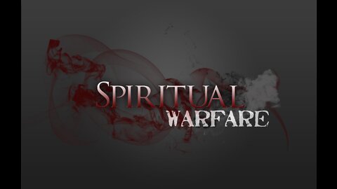 Spiritual Warfare