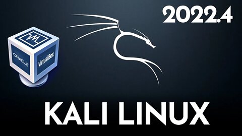 Kali Linux 2022.4 in Virtualbox for Windows 11