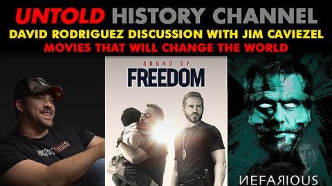 Jim Caviezel Discussion with David Nino Rodriguez | Sound of Freedom & Nefarious: 2 Movies That Will Change The World