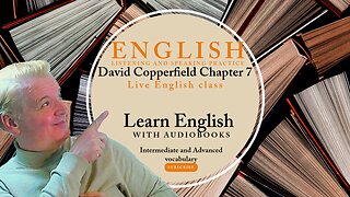 Learn English Audiobooks" David Copperfield" Chapter18 Advanced English Vocabulary