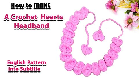 How to make a Crochet Hearts Headband l Crafting wheel