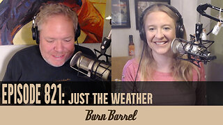 EPISODE 821: Just the Weather