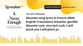 Alouette song lyrics in French (With English Translation) Alouette, gentille Alouette Lark, nice lar