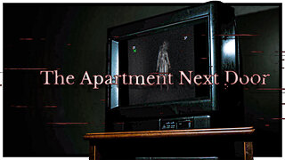 Unveiling the Horrors in The Apartment Next Door | 4K (No Commentary)