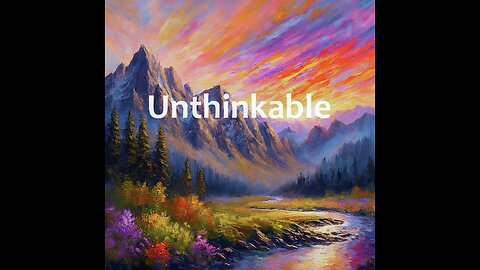 Unthinkable