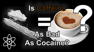 Why is Caffeine Legal While Cocaine is Not?|⚛