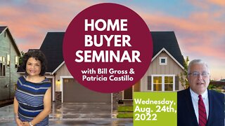 Home Buyer Seminar | August 24th, 2022