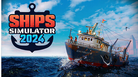 Ships Simulator 2024 ｜ Announcement Trailer