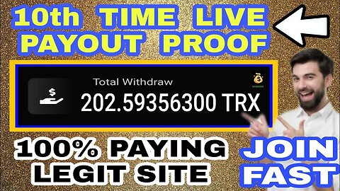 202 TRX LIVE PAYOUT PROOF || 10TH TIME LIVE WITHDRAWAL || 100% LEGIT SITE ||