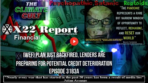 Ep 3183a - [WEF] Plan Just Backfired, Lenders Are Preparing For Potential Credit Deterioration