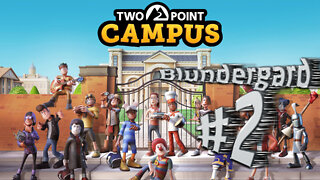 Two Point Campus #36 - Blundergard #2 - Year Two and the Panic Room