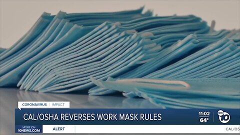 CAL/OSHA reverses work mask rules